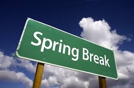 SPRING BREAK this week for area schools