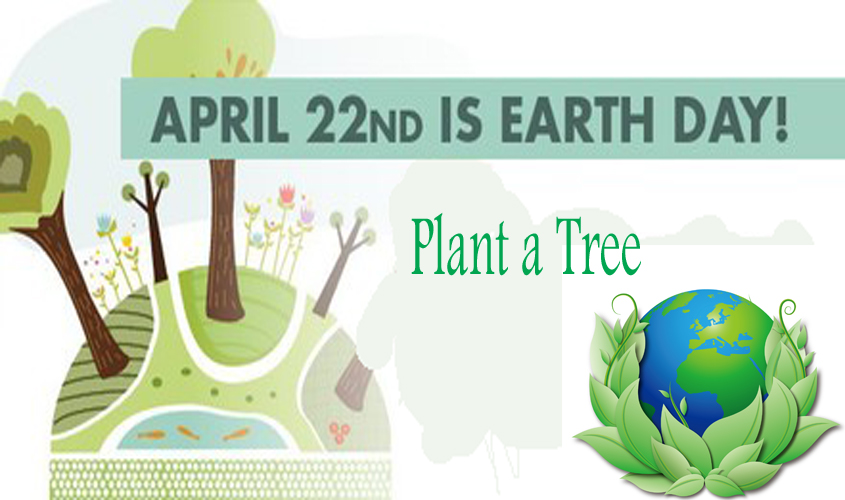 HAPPY EARTH DAY– APRIL 22nd
