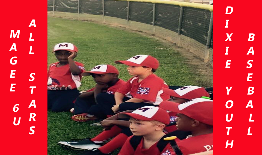 Magee’s 6U All Stars Dixie Youth Baseball Wins