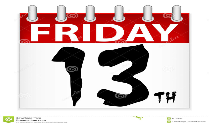 Just Saying…It’s Friday the 13th