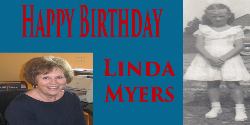 Linda Myers, It’s Your Day!!!