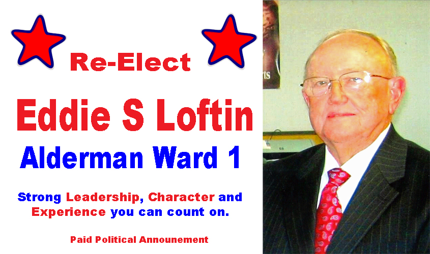 Loftin Seeks Re-Election Alderman Ward 1