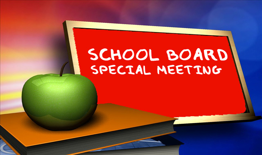 Special Called School Board Meeting