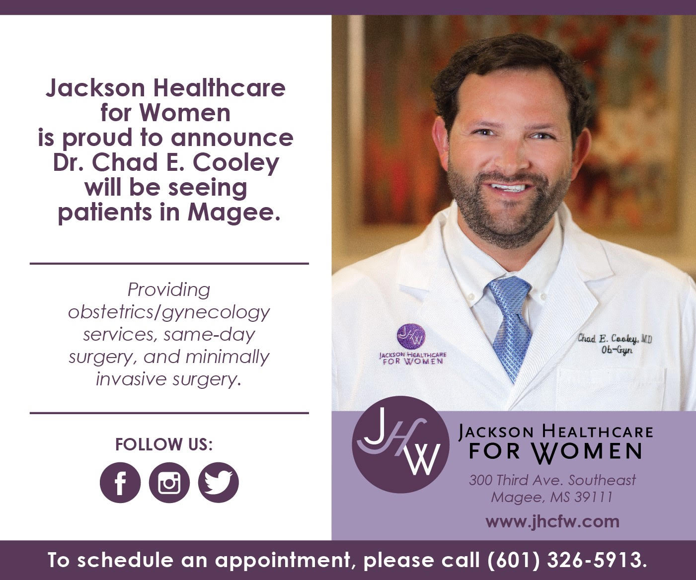 Dr. Chad E. Cooley will be seeing patients in Magee