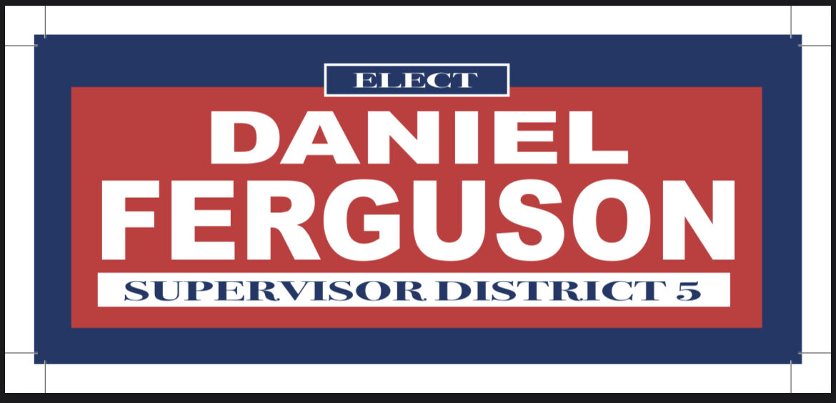 Ferguson Announces Candidacy for Supervisor District 5