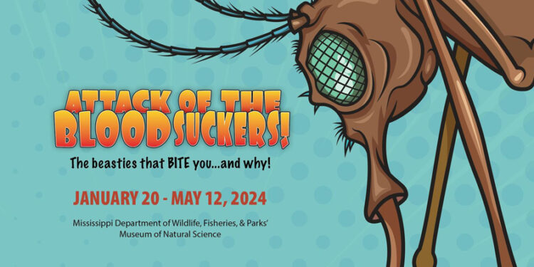 “Attack of the Bloodsuckers”Exhibit Hosted by MDWFP