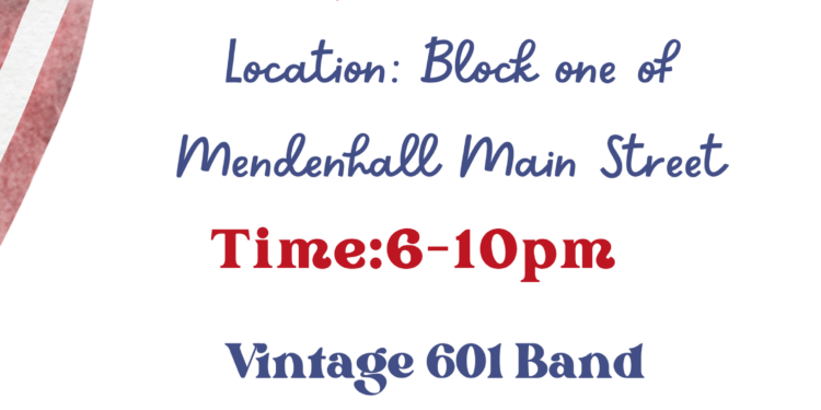 Hanging with our Hometown Heroes —Friday night in Mendenhall 6-10–Music by Vintage 601 Band