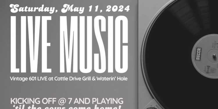 Vintage 601 LIVE at Cattle Drive Grill & Waterin’ Hole