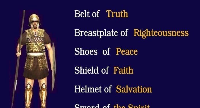 Put on the full armor of God.   By Sharon Womack