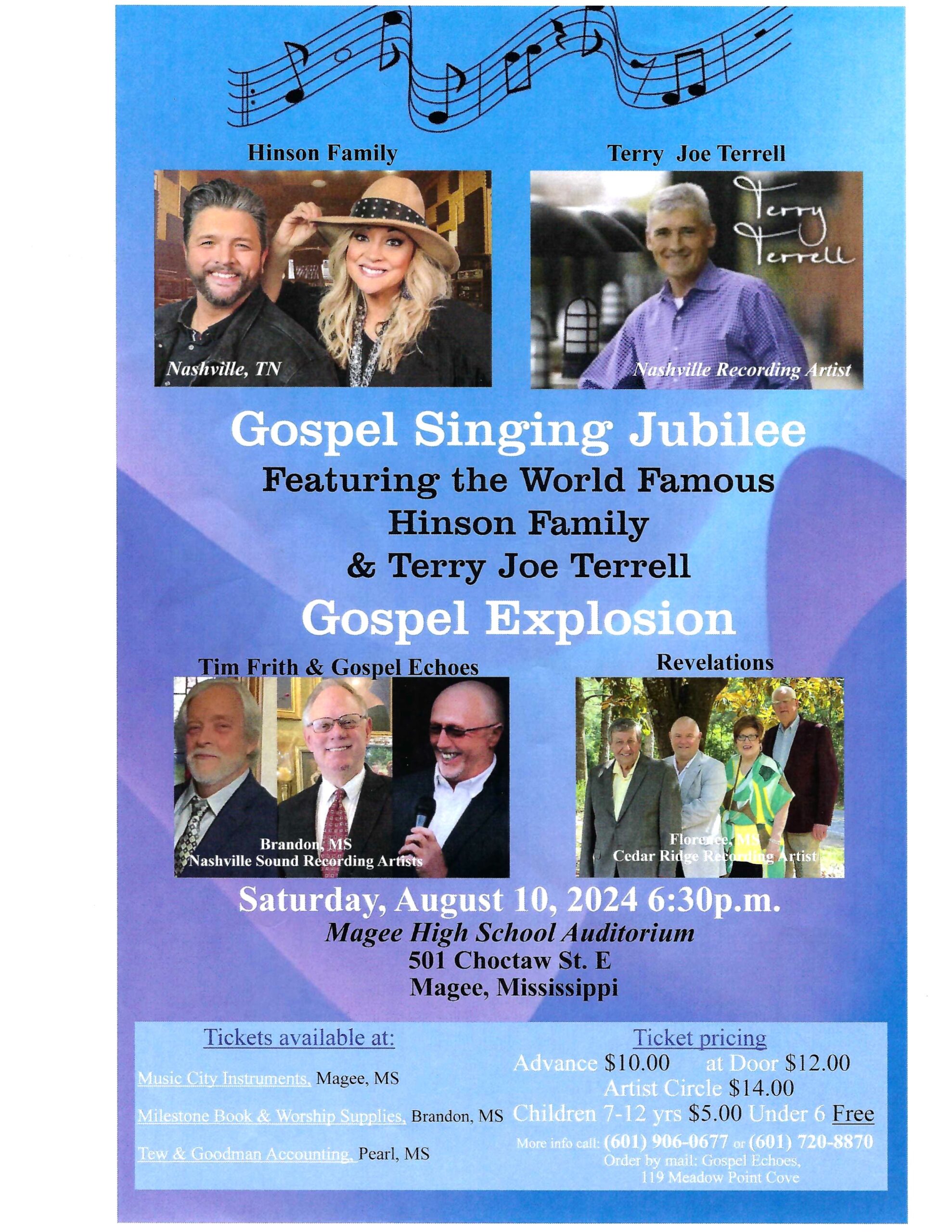 Gospel Singing Jubilee —August 10th 6:30 PM Magee High School Auditorium