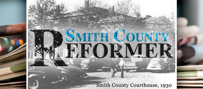 Smith County Reformer & Jasper County News  Closed.
