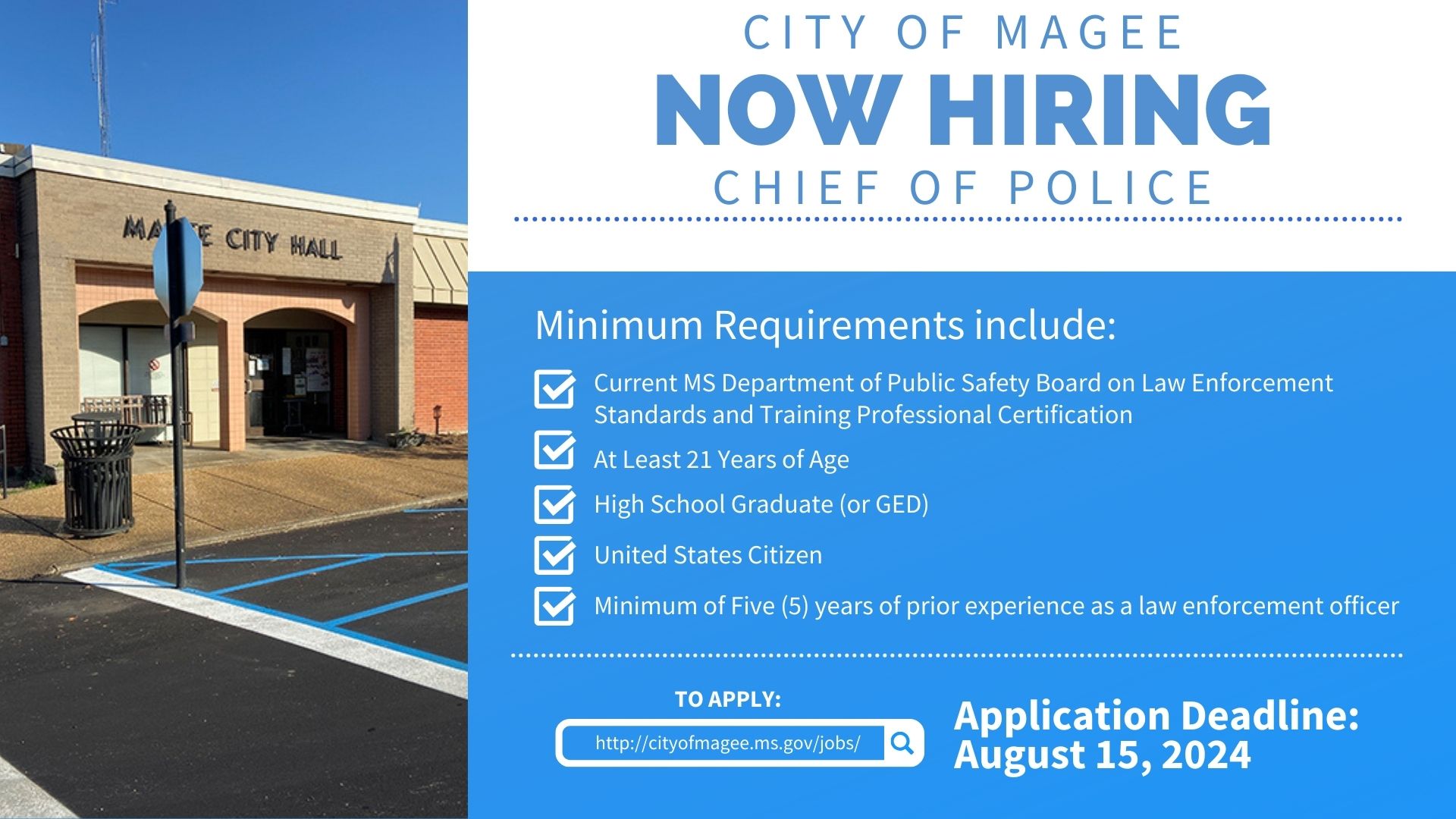 City of Magee Now Hiring – Chief of Police
