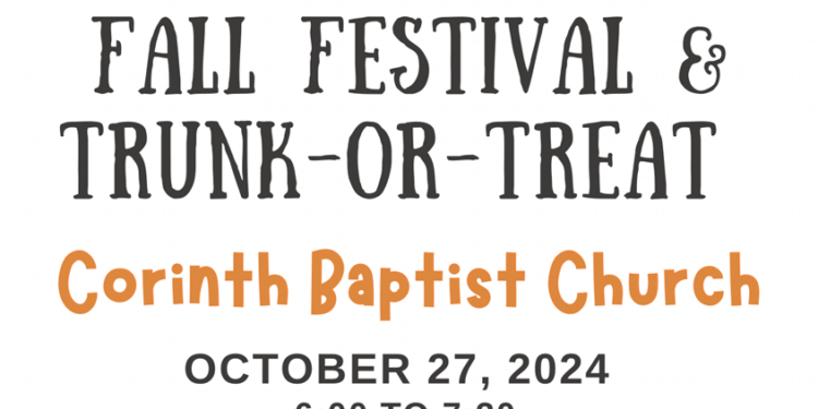 Corinth Baptist Church invites everyone for Fall Festival & Trunk or Treat!