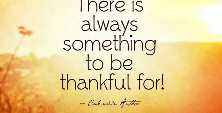 Be thankful.  By Sharon Womack