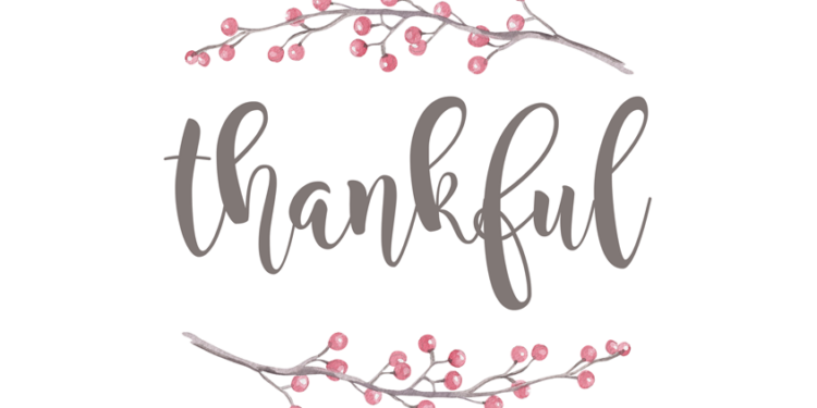 Be thankful. By Sharon Womack