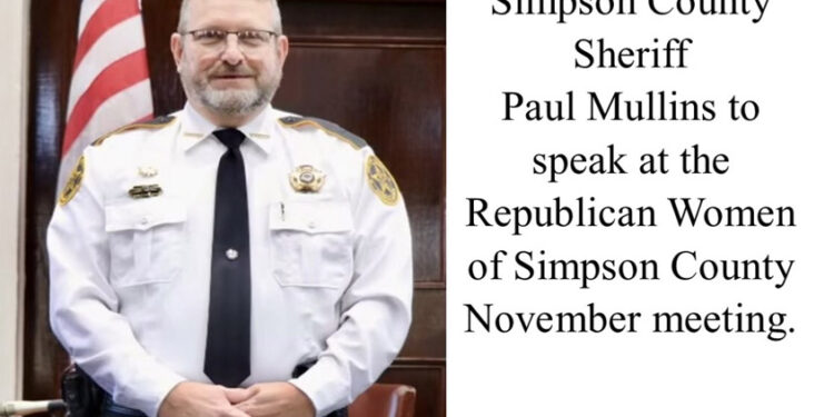 Sheriff Paul Mullins to speak to Republican Women of Simpson County