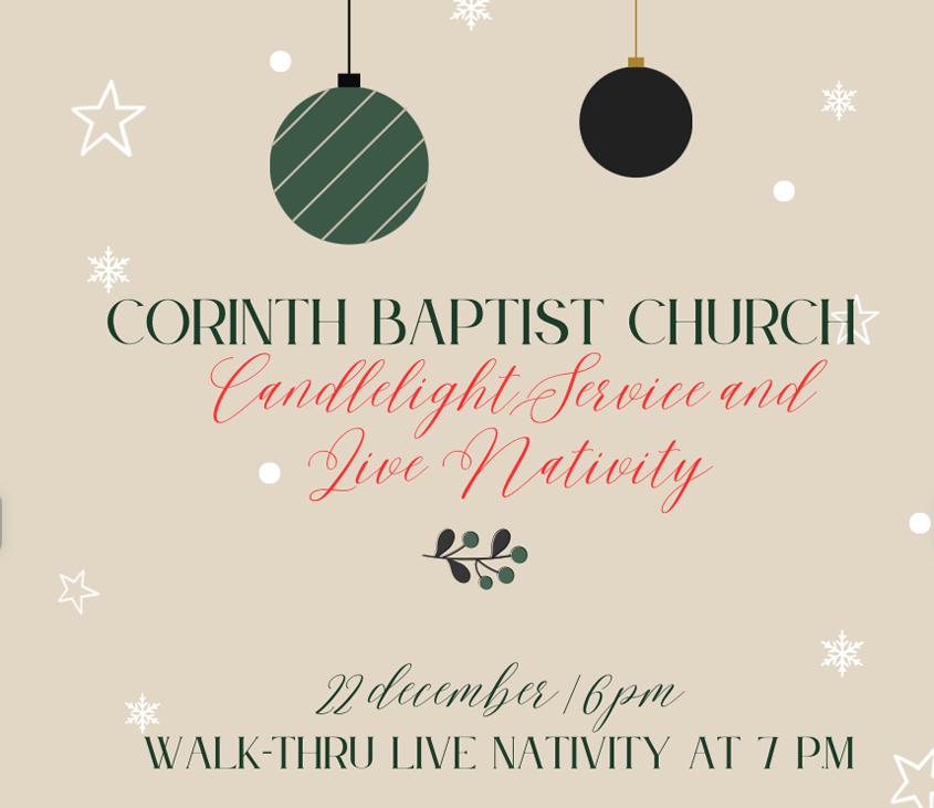 Corinth Baptist Church Invites the Public to a Candlelight Service @ 6 & Live Naivety @ 7