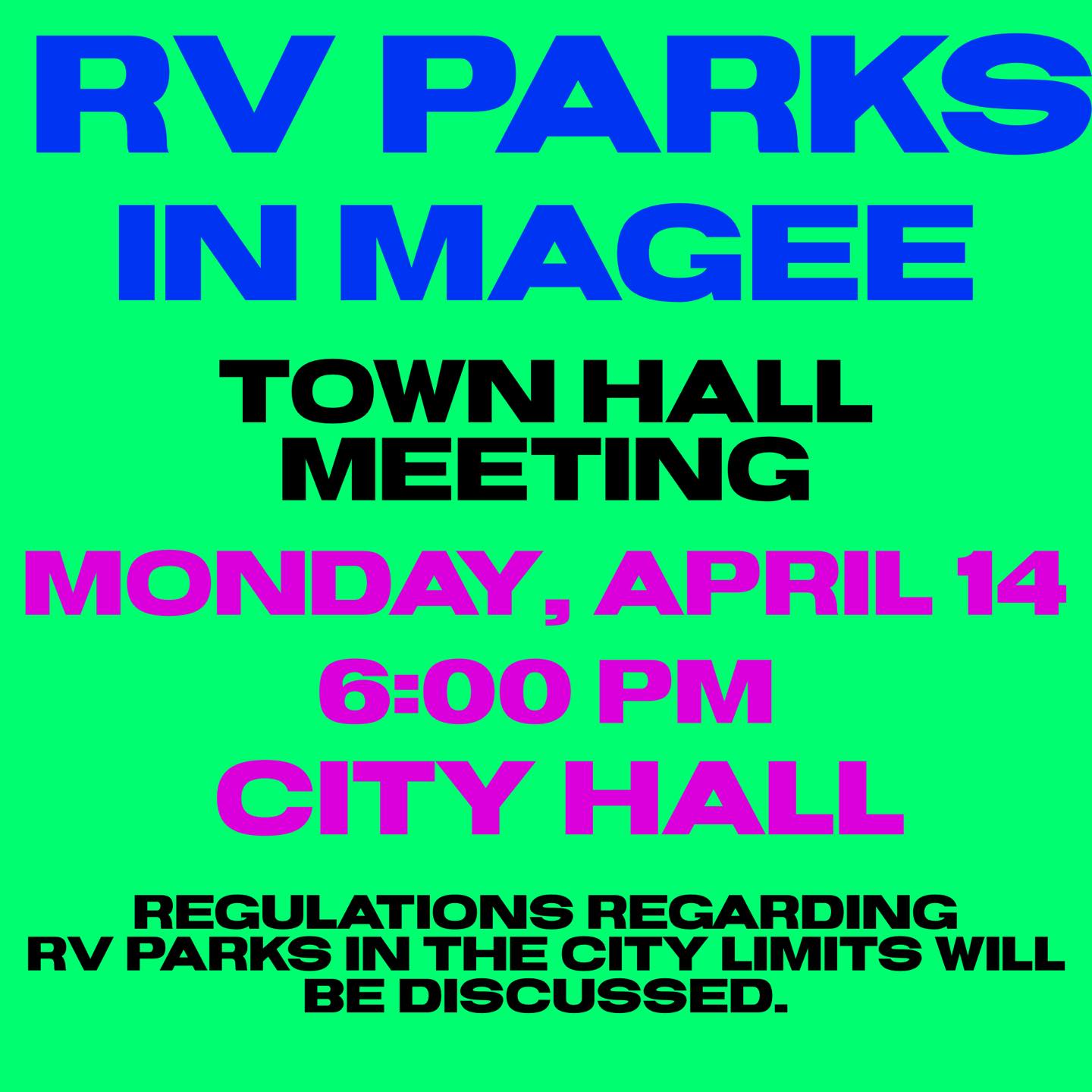 Town Hall Meeting Monday night @6 Concerning RV Parks Public Welcome