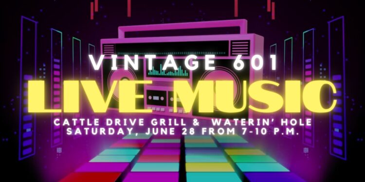 Vintage 601 LIVE at Cattle Drive this Saturday