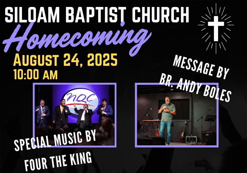 Siloam Baptist Church Homecoming August 24, 2025