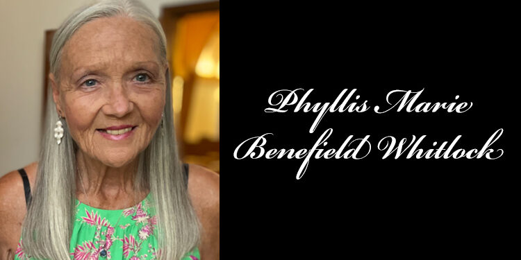 Phyllis Marie Benefield Whitlock, 69, of Taylorsville Mississippi