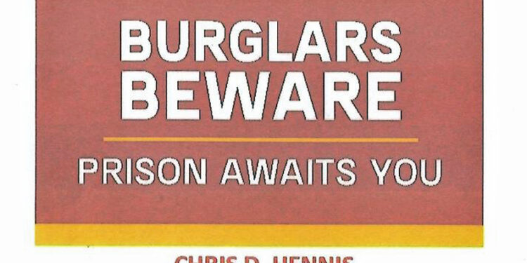 BURGLARS BEWARE—PRISON AWAITS YOU