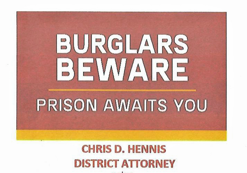 BURGLARS BEWARE—PRISON AWAITS YOU