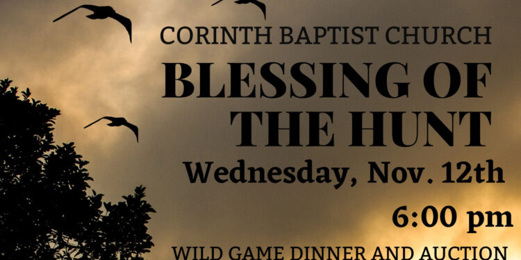 Blessing of the Hunt!  Corinth Baptist Church November 12th 6:00 PM