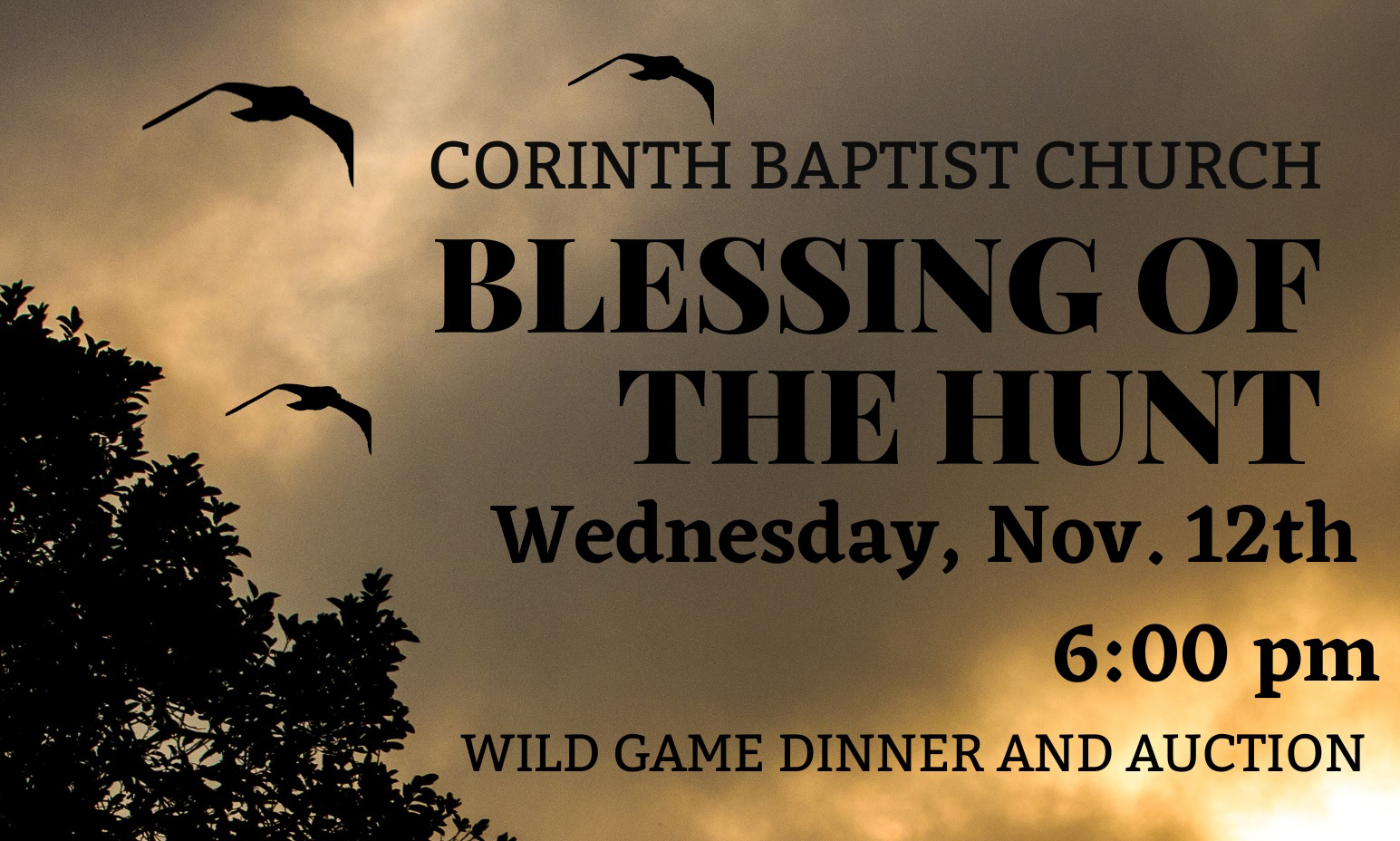 Blessing of the Hunt!  Corinth Baptist Church November 12th 6:00 PM