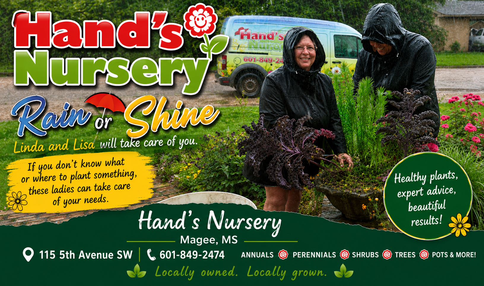 Rain or Shine Hand’s Nursery is keeping things beautiful!