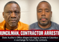 Auditor’s Office Arrests Former Columbus City Councilman and Contractor