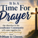 It is a Time for Prayer hosted by the Churches in the Goodwater Community