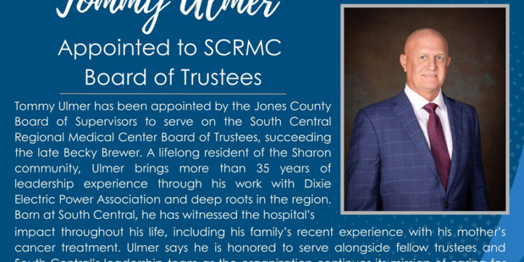 Tommy Ulmer Appointed to South Central Regional Medical Center Board of Trustees