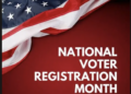 National Voter Registration Month