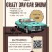 Crazy Day Car Show Saturday, October 24th near Road King Voting 9:30-12:30